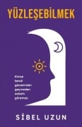 Cover-Bild zum Titel 'Yüzlesebilmek' von 'Sibel Uzun'