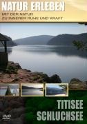 Natur erleben - Titisee-Schluchsee - 