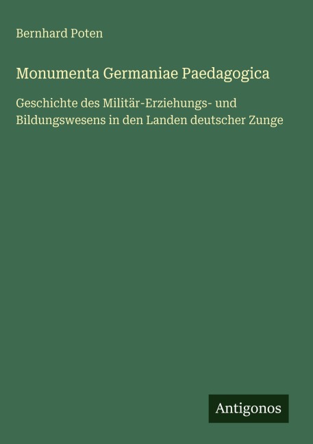 Monumenta Germaniae Paedagogica - Bernhard Poten