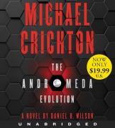 The Andromeda Evolution Low Price CD - Michael Crichton, Daniel H Wilson