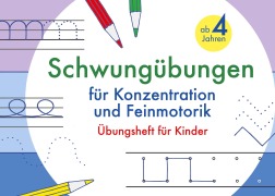 Cover-Bild zum Titel 'Schwungübungen ab 4 Jahren für Konzentration und Feinmotorik' von 'Viktoria Isa'
