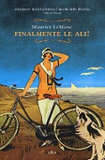 Cover-Bild zum Titel 'Finalmente le ali!' von 'Maurice Leblanc'