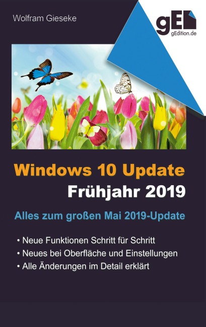 Windows 10 Update - Frühjahr 2019 - Wolfram Gieseke