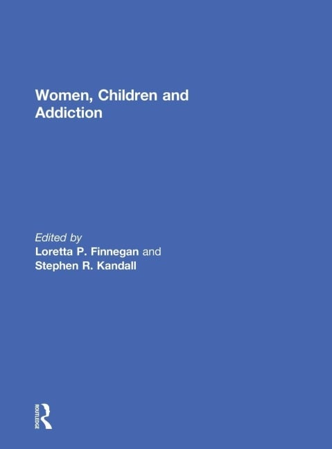 Women, Children, and Addiction - 