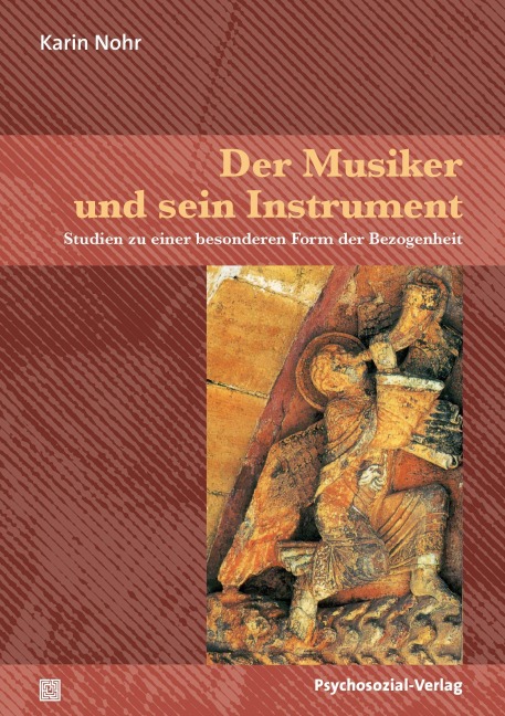 Der Musiker und sein Instrument - Karin Nohr