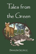 Tales from the Green - Sharon George