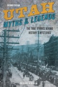 Cover-Bild zum Titel 'Utah Myths and Legends' von 'Michael O'Reilly'