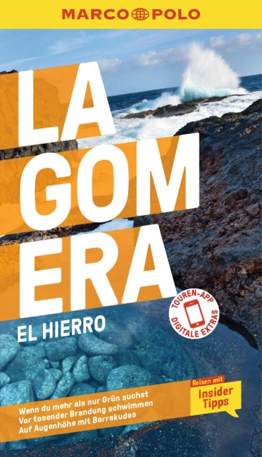 MARCO POLO Reiseführer E-Book La Gomera, El Hierro - Michael Leibl, Izabella Gawin
