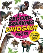 Cover-Bild zum Titel 'Record-Breaking: Dinosaur Facts' von 'Izzi Howell'