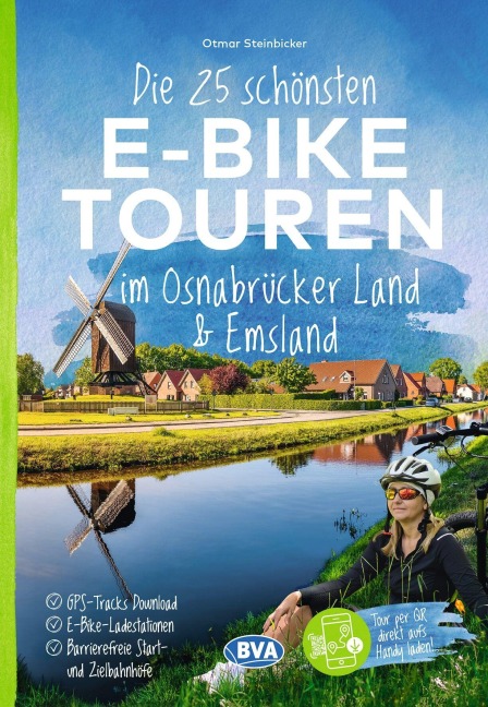 BVA Die 25 schönsten E-Bike Touren im Osnabrücker Land und im Emsland - Otmar Steinbicker