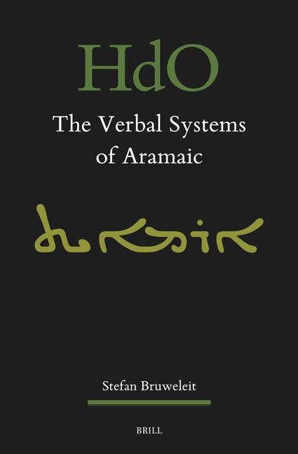 The Verbal Systems of Aramaic - Stefan Bruweleit