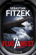 Cover-Bild zum Titel 'Flugangst 7A' von 'Sebastian Fitzek'
