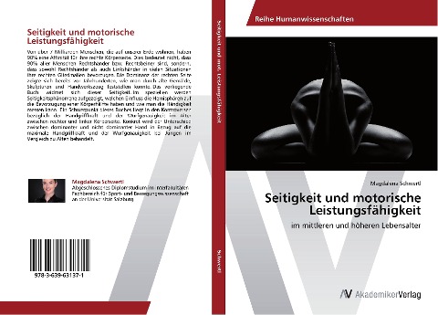 Seitigkeit und motorische Leistungsfähigkeit - Magdalena Schwertl