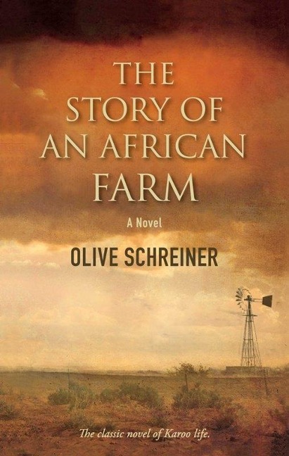 SA Classics The Story of an African Farm - Olive Schreiner