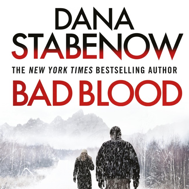 Bad Blood - Dana Stabenow