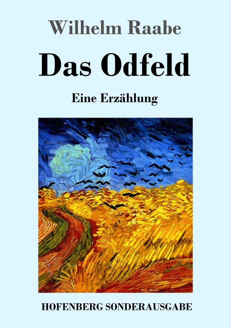 Das Odfeld - Wilhelm Raabe