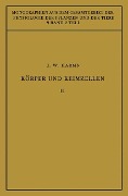 Körper und Keimzellen - Jürgen W. Harms