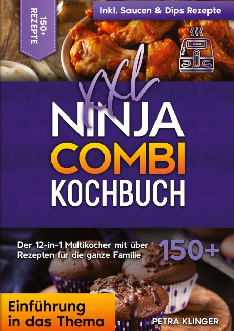 XXL Ninja Combi Kochbuch - Petra Klinger