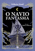 Cover-Bild zum Titel 'O navio fantasma' von 'Wilhelm Hauff'