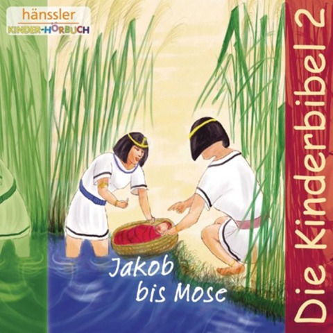 Jakob bis Mose - Die Bibel