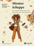 Cover-Bild zum Titel 'Mission Schuppe' von 'Mazen Abdalli, Mira Rzany, Annika Hildebrandt, Lara Neudert'