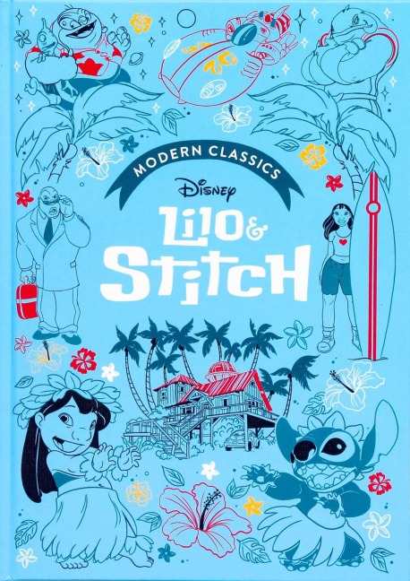 Disney Modern Classics: Lilo & Stitch - Editors of Studio Fun International