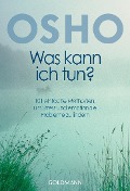 Was kann ich tun? - Osho