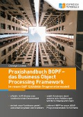 Praxishandbuch BOPF - das Business Object Processing Framework im neuen SAP S/4HANA-Programmiermodell - Lordieck Christoph