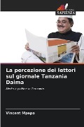 La percezione dei lettori sul giornale Tanzania Daima - Vincent Mpepo