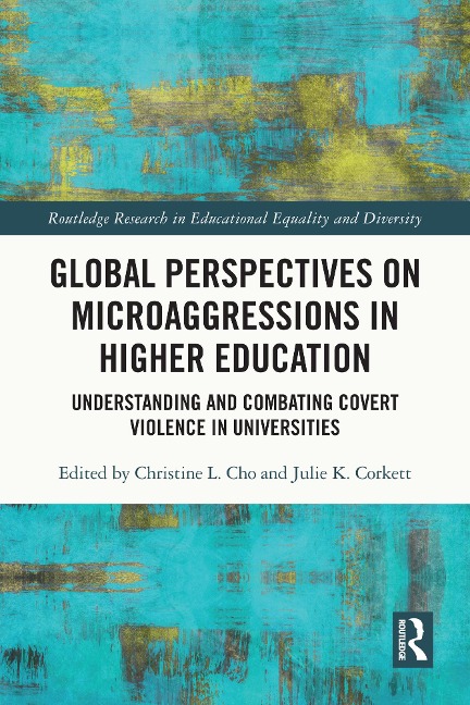Global Perspectives on Microaggressions in Higher Education - 