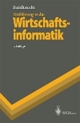 Cover-Bild zum Titel 'Einführung in die Wirtschaftsinformatik' von 'Peter Stahlknecht'
