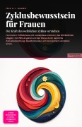 Cover-Bild zum Titel 'Zyklusbewusstsein für Frauen' von 'Iris A. I. Saage'
