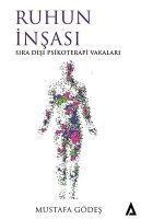 Ruhun Insasi - Mustafa Gödes
