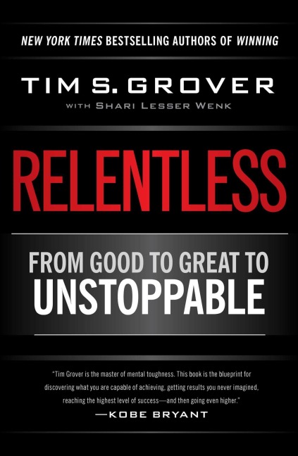 Relentless - Tim S Grover