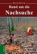 Cover-Bild zum Titel 'Rund um die Nachsuche' von 'Bernd Krewer'