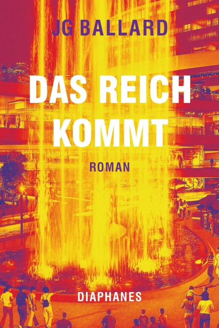 Das Reich kommt - J. G. Ballard