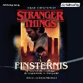 Cover-Bild zum Titel 'Stranger Things: Finsternis DIE OFFIZIELLE DEUTSCHE AUSGABE ¿ ein NETFLIX-Original' von 'Adam Christopher'