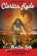Cover-Bild zum Titel 'Clarissa Hyde: Band 95 - Dämonen-Dämmerung auf der Insel' von 'Thorsten Roth'