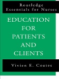 Cover-Bild zum Titel 'Education For Patients and Clients' von 'Vivien Coates'