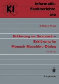 Cover-Bild zum Titel 'Erklärung im Gespräch - Erklärung im Mensch-Maschine-Dialog' von ''
