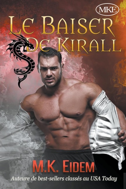 Le Baiser De Kirall - M. K. Eidem