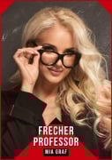 Cover-Bild zum Titel 'Frecher Professor' von 'Mia Graf'
