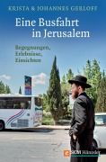 Cover-Bild zum Titel 'Eine Busfahrt in Jerusalem' von 'Krista Gerloff, Johannes Gerloff'