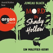Cover-Bild zum Titel 'Mord in Shady Hollow' von 'Juneau Black'