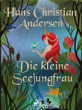 Cover-Bild zum Titel 'Die kleine Seejungfrau' von 'Hans Christian Andersen'