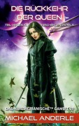Cover-Bild zum Titel 'Die Rückkehr der Queen' von 'Michael Anderle'