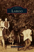 Cover-Bild zum Titel 'Largo' von 'James Anthony Schnur'