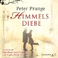 Cover-Bild zum Titel 'Himmelsdiebe' von 'Peter Prange'