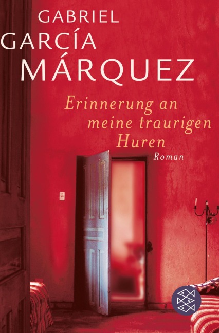 Erinnerung an meine traurigen Huren - Gabriel García Márquez