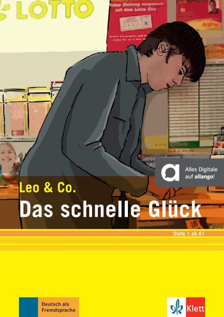 Das schnelle Glück (Stufe 1) - Elke Burger, Theo Scherling